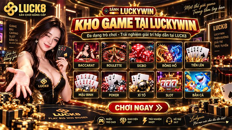 Kho game hấp dẫn tại Luckywin